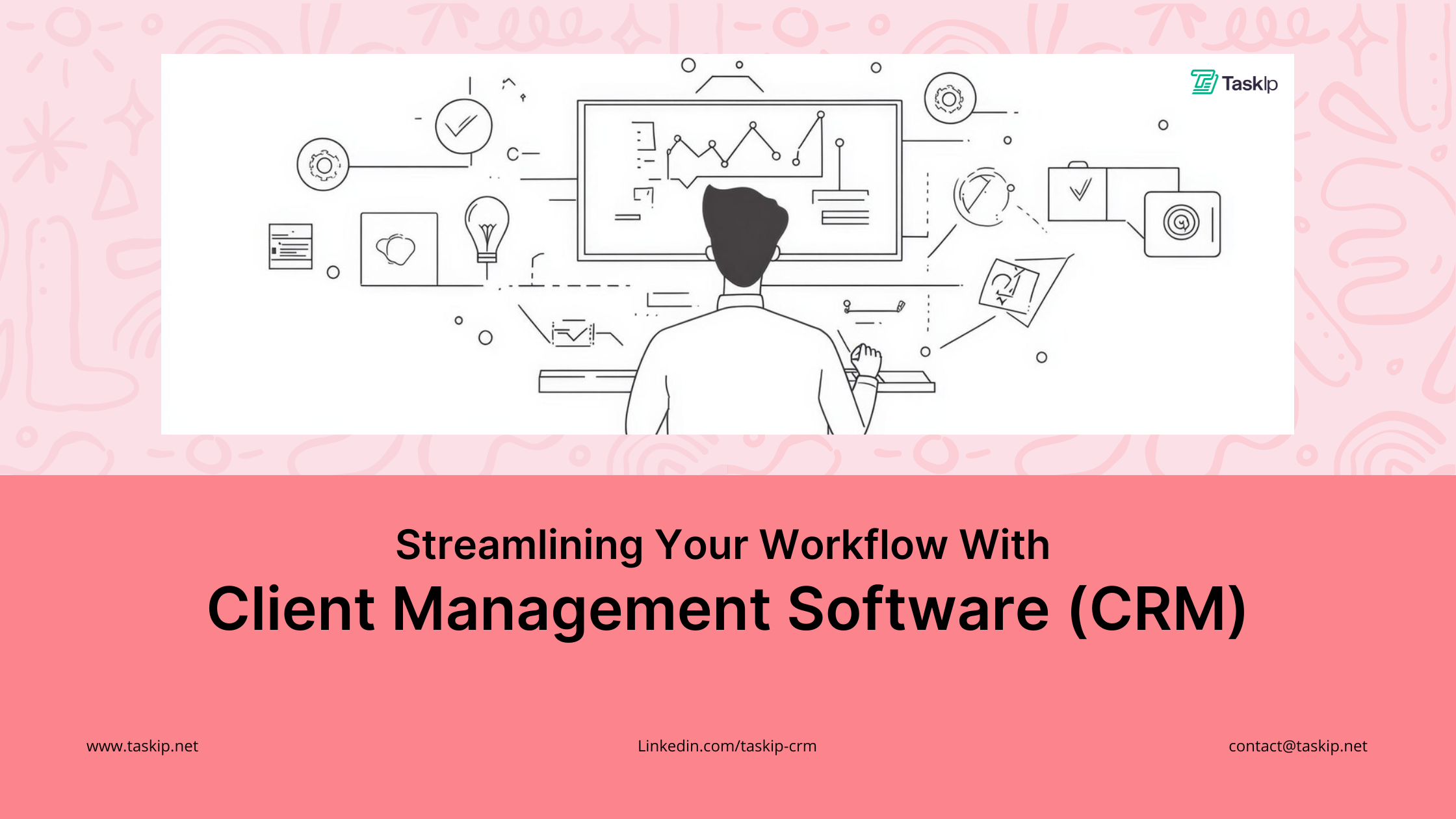 Streamlining Your Workflow With Client Management Software (CRM)